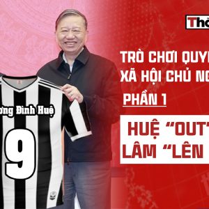 TRÒ CHƠI QUYỀN LỰC XÃ HỘI CHỦ NGHĨA: 