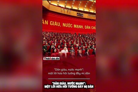 “Dân giàu, nước mạnh”: Một lời hứa hồi tưởng đầy mị dân.