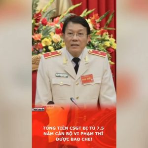 TỐNG TIỀN CSGT BỊ TÙ 7,5 NĂM, CÁN BỘ VI PHẠM THÌ ĐƯỢC BAO CHE!