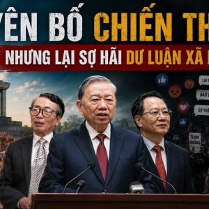 Tuyên bố chiến thắng nhưng lại sợ hãi dư luận xã hội